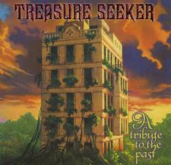Treasure Seeker : A Tribute to the Past